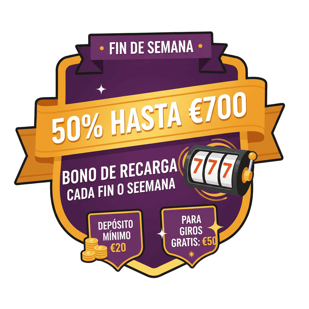 Bono de Recarga de Fin de Semana €700 + 50 Giros Gratis